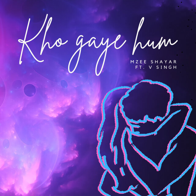 Kho Gaye Hum