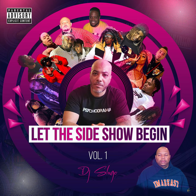 Let the Side Show Begin, Vol. 1