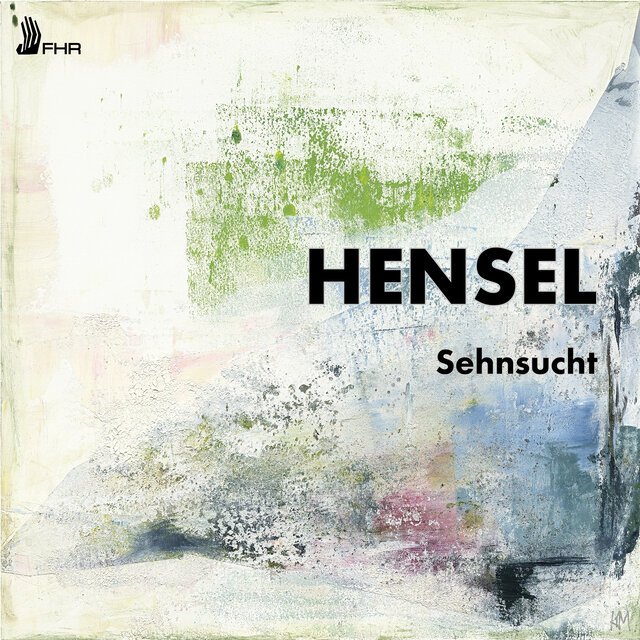 Hensel: Sehnsucht [H-U 192] (Single)