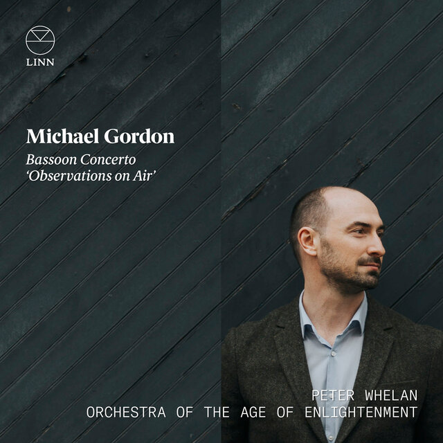 Gordon: Bassoon Concerto 'Observations on Air'
