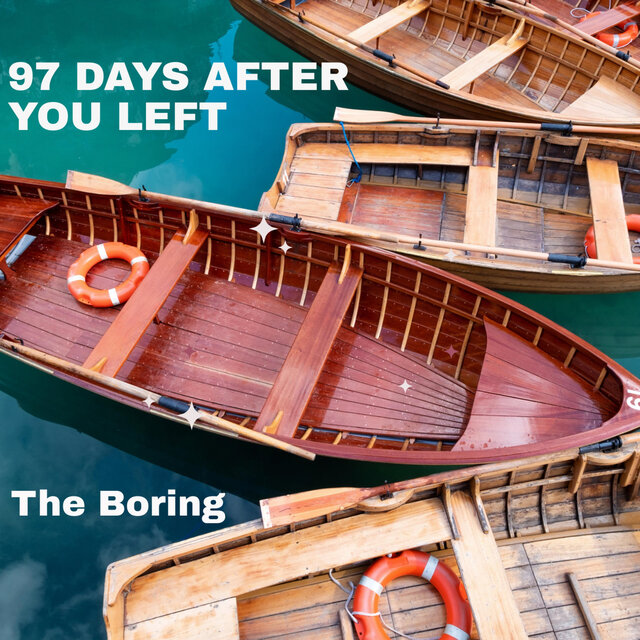 97 Days After You Left