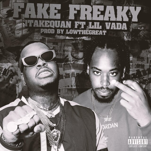 Fake Freaky (feat. Lil Vada) [remix]