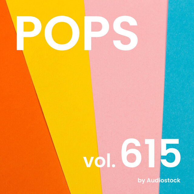 POPS, Vol. 615 -Instrumental BGM- by Audiostock