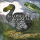 Cover art for album Le Concert des Oiseaux. Vincent Bouchot: Le Carnaval des animaux en péril by La Rêveuse, Florence Bolton, Benjamin Perrot
