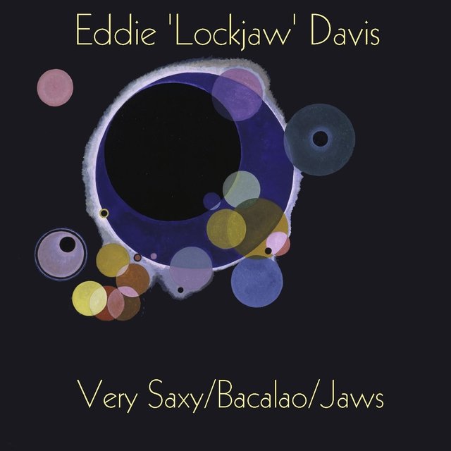 Very Saxy / Bacalao / Jaws