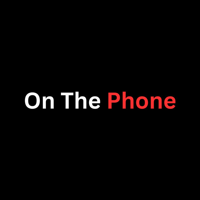 On the Phone
