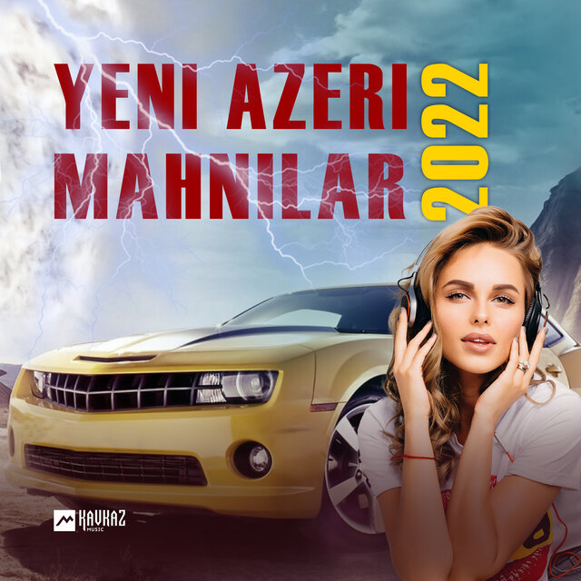 Yeni Azeri Mahnilar 2022