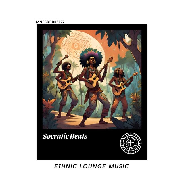 Socratic Beats: Ethnic Lounge Music