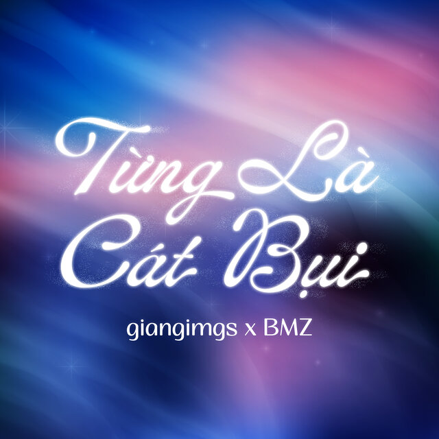 Từng Là Cát Bụi