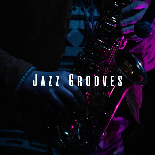 Jazz Grooves: Chill Lounge Playlist