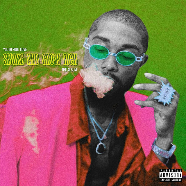Smoke And Grow Rich