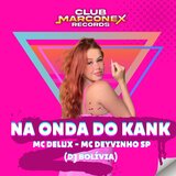Na Onda do Kank