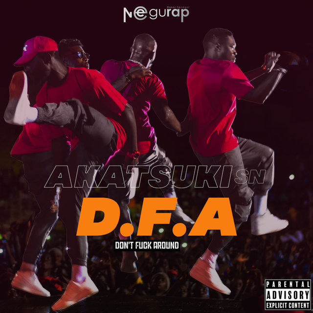 Don't Fuck Around (D.F.A)