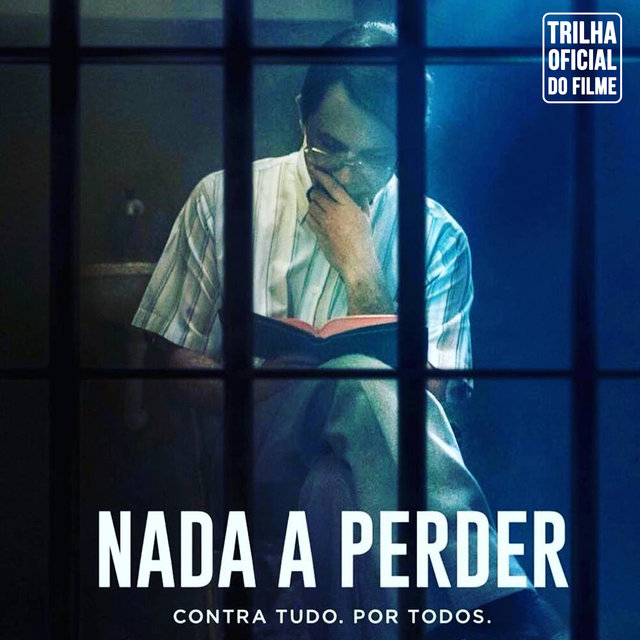 Nada A Perder (Trilha Sonora Original)