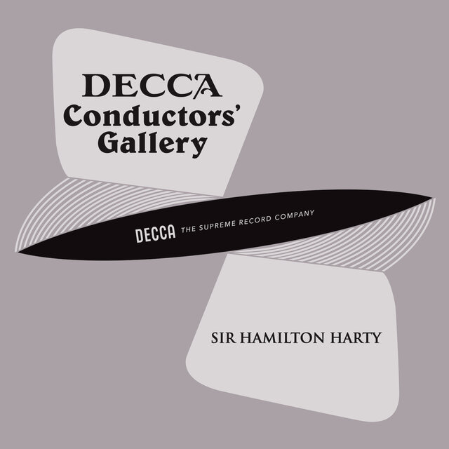 Conductor's Gallery, Vol. 2: Sir Hamilton Harty