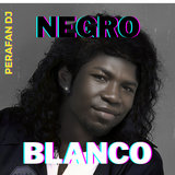 Negro o Blanco