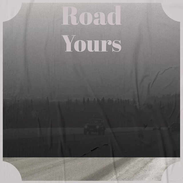 Road Yours
