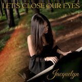 Let's Close Our Eyes