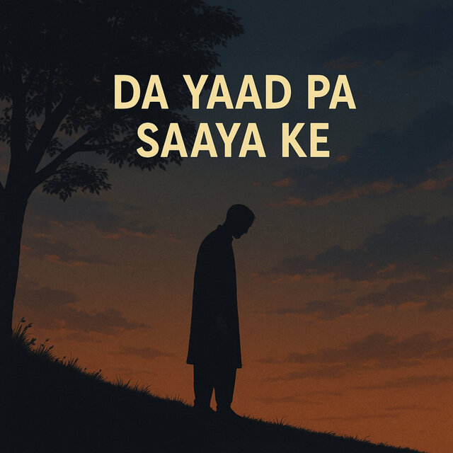 Da Yaad Pa Saaya Ke