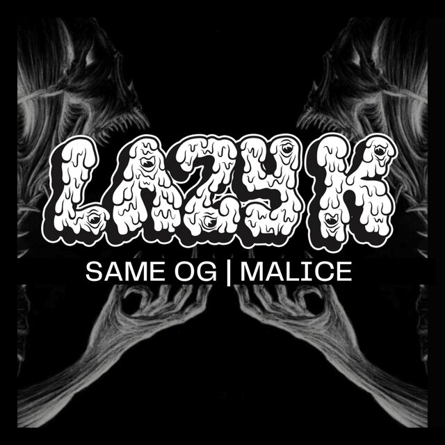 SAME OG | MALICE