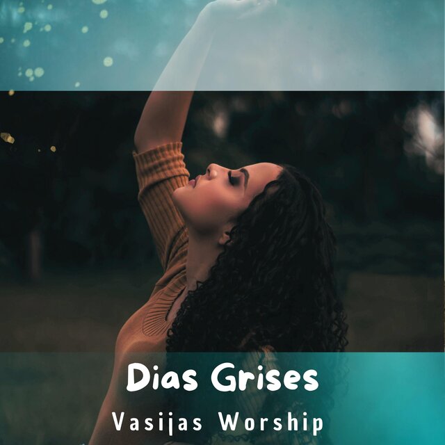 Dias Grises