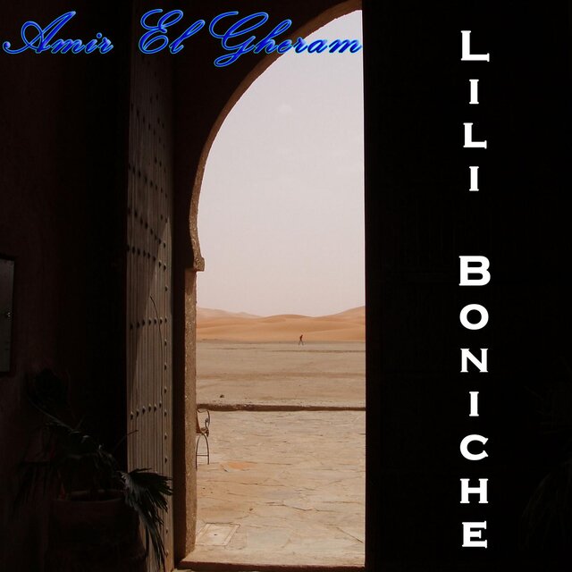Lili Boniche, Amir El Gheram