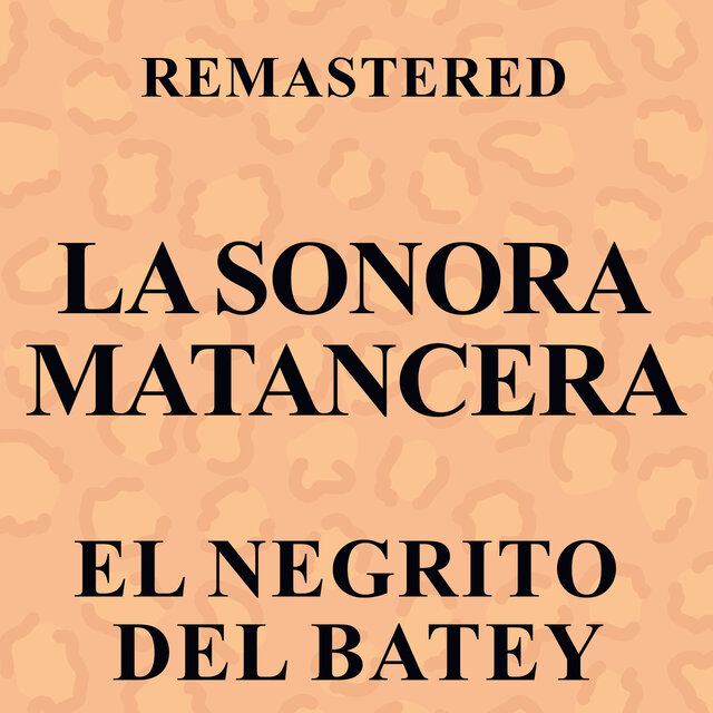 El negrito del batey (Remastered)