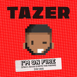 I'm On Fire (feat. MAAD & Keys the Prince)