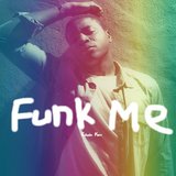 Funk Me