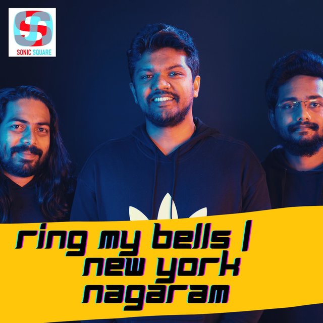 Ring my bells &  Newyork Nagaram