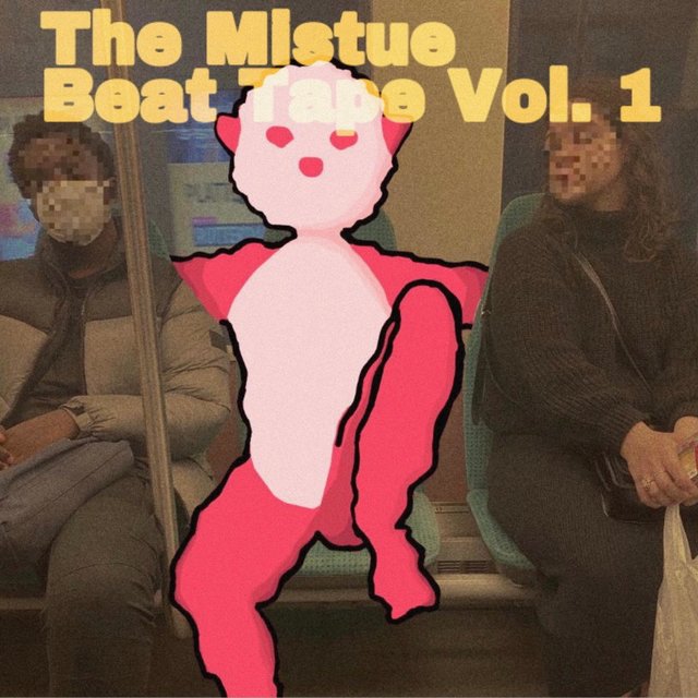 The Mistue Beat Tape, Vol. 1