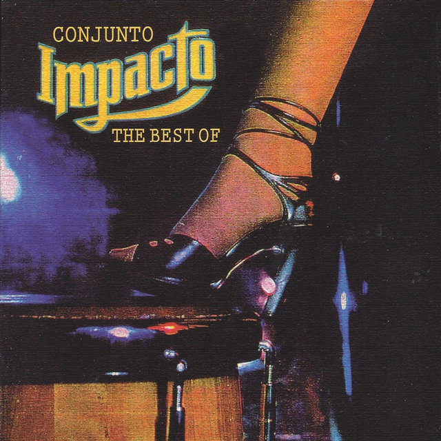 The Best Of Conjunto Impacto