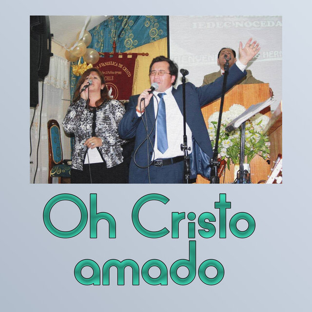 Oh Cristo Amado