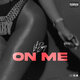 Cover art for album On Me by Lil Baby