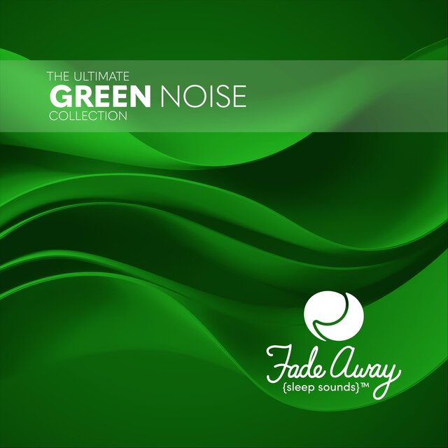 The Ultimate Green Noise Collection