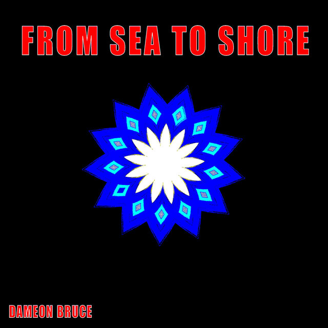 From Sea To Shore