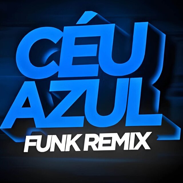 CÉU AZUL (FUNK)