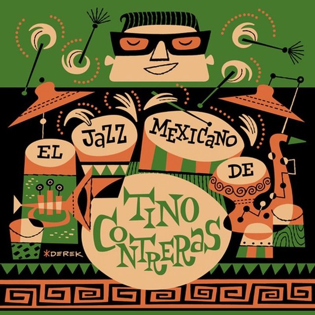 El Jazz Mexicano de Tino Contreras