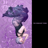 the cruelest thing