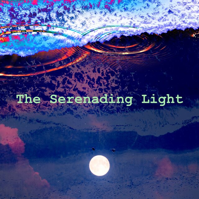 The Serenading Light