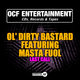 Cover art for album Last Call by Ol' Dirty Bastard Featuring Masta Fuol
