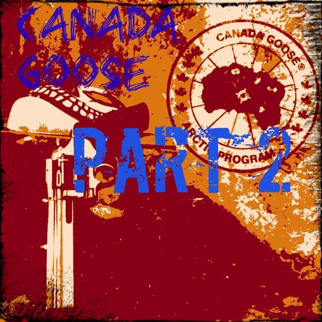 Canada Goose, Pt. 2 (feat. Anna Vass)