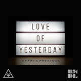 Love Of Yesterday (Extended)