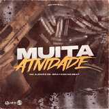 Muita Atividade