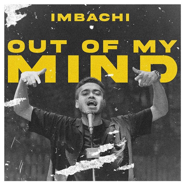 OUT OF MY MIND