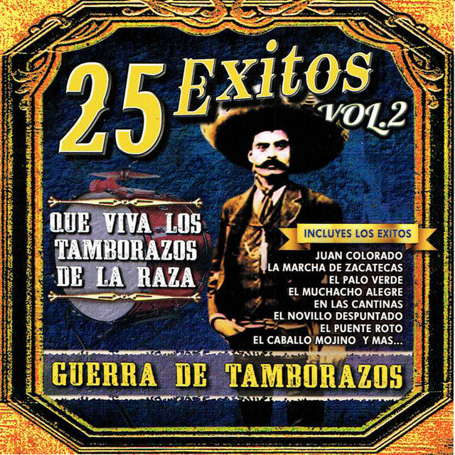 Guerra de Tamborazos "25 Exitos", Vol. 2
