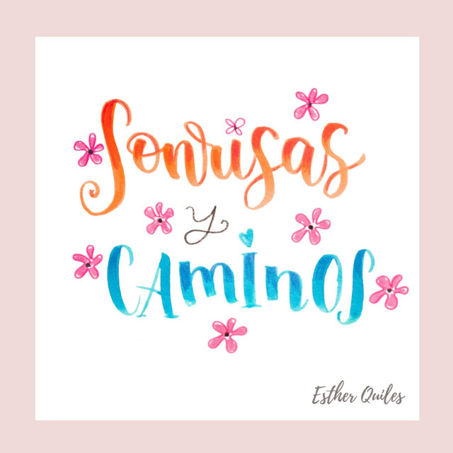 Sonrisas y Caminos