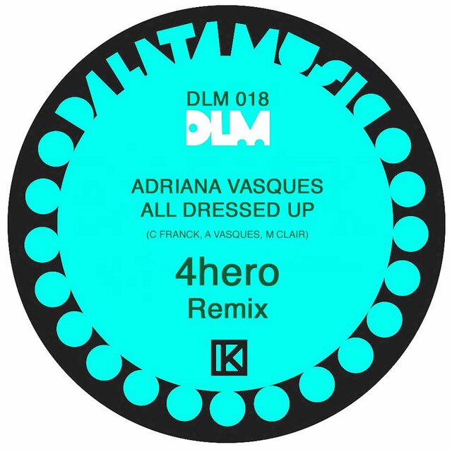 All Dressed Up (4hero Remix)