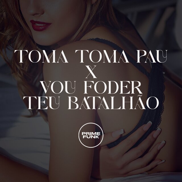 Toma Toma Pau X Vou Foder teu Batalhão