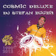 Cover art for album Cosmic Deluxe by DJ Stefan Egger